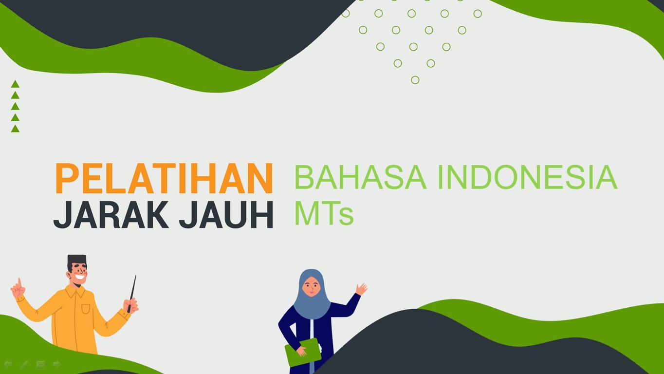 2021 Pelatihan Bahasa Indonesia MTs
