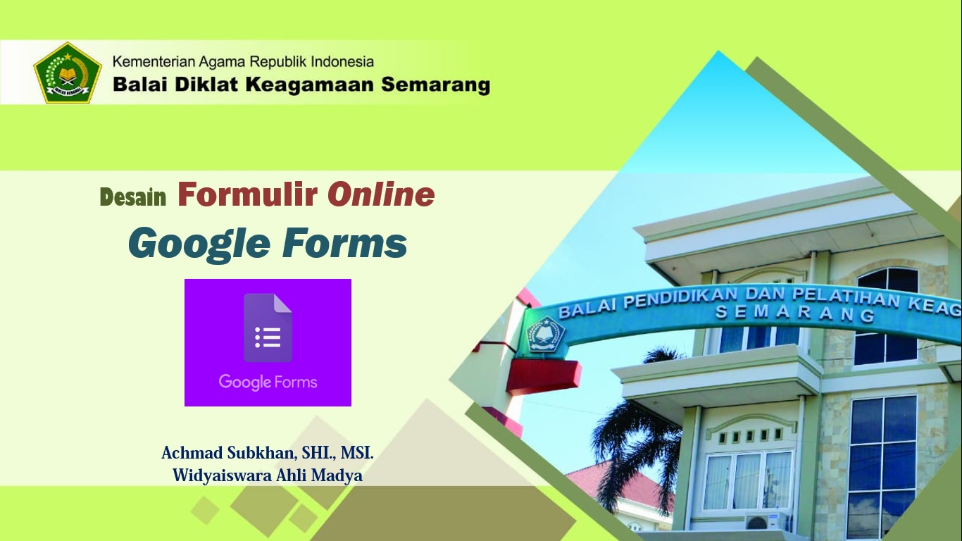 Desain Formulir Online Google Forms