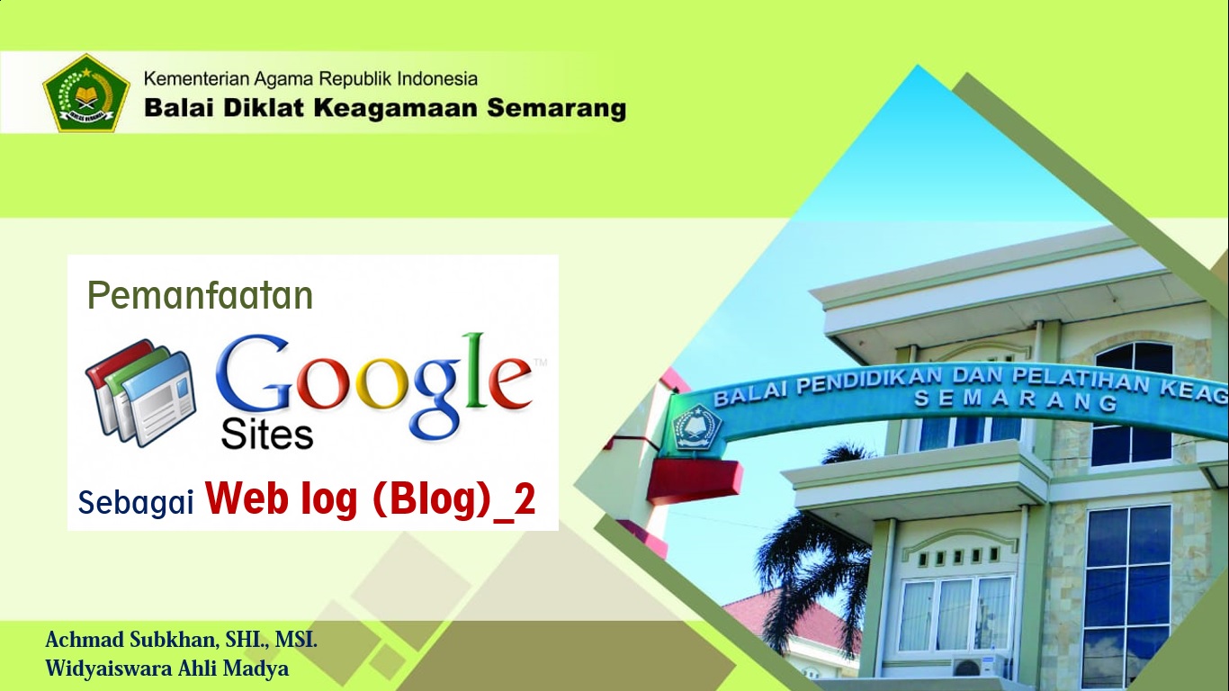 Pemanfaatan Google Site sebagai Web Log (Blog) II